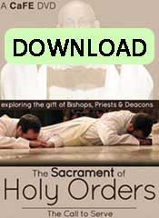 Holy Orders: Course Download
