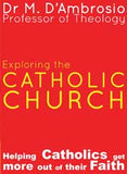 Exploring the Catholic Church