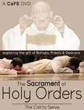 Holy Orders: DVD Course